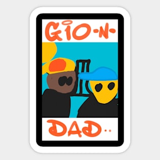 Gio and Daddy Sticker